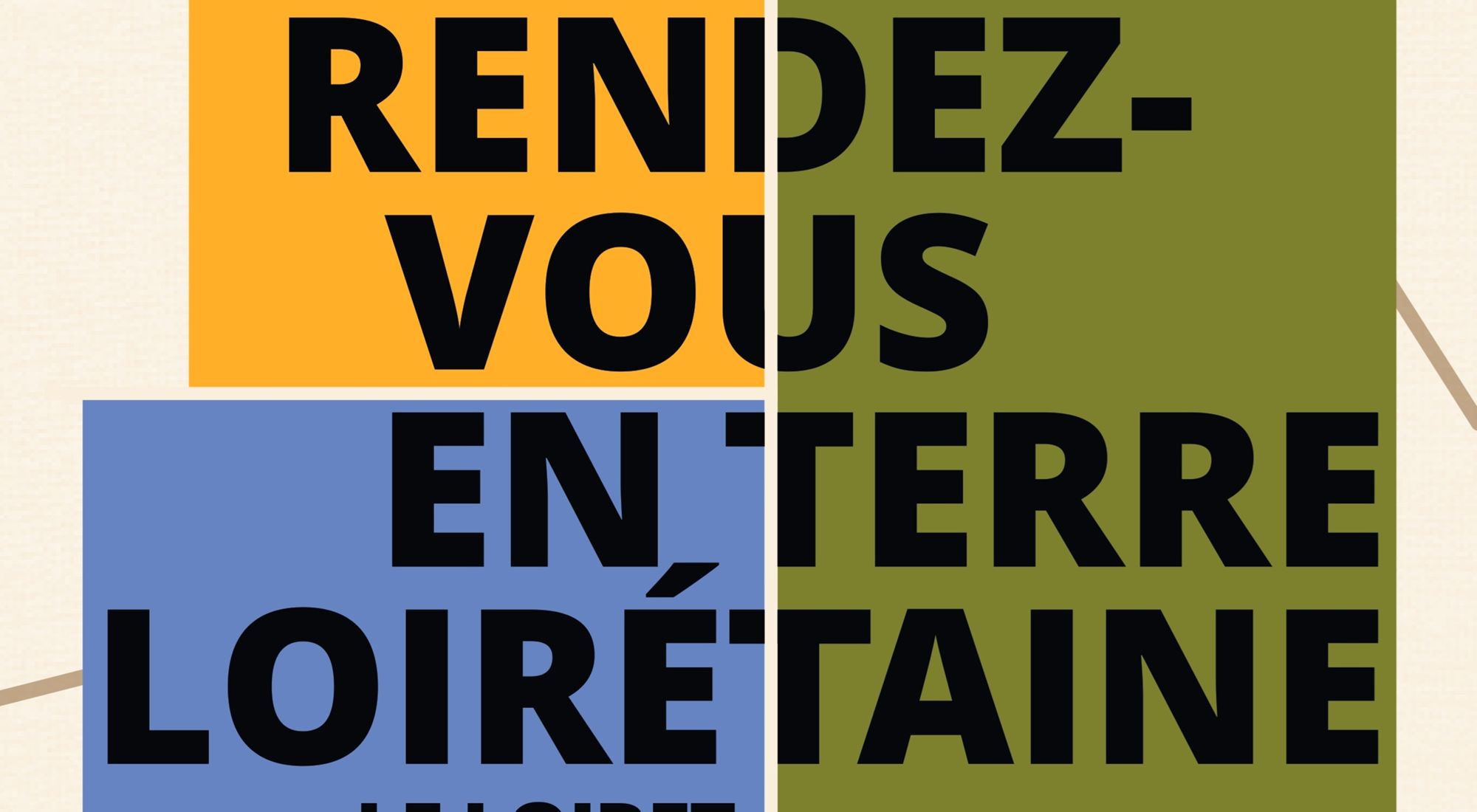 Exposition "Rendez-vous en terre loirétaine, le Loiret au fil des siècles"